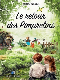 LE RETOUR DES PIMPRELINS