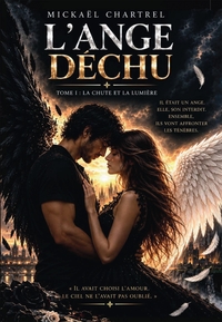 L'Ange Déchu - Tome I