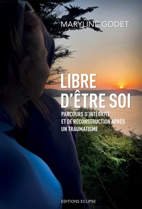 LIBRE D'ÊTRE SOI