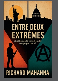 ENTRE DEUX EXTREMES