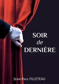 SOIR DE DERNIERE