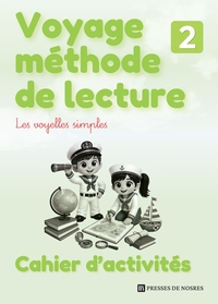 Voyage méthode de lecture - Cahier d'activités - Niveau 2