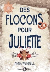 Des flocons pour Juliette