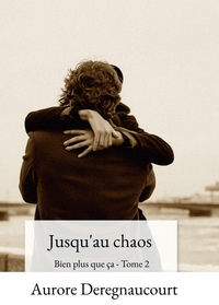JUSQU'AU CHAOS