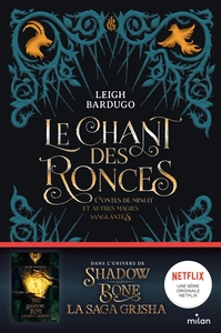 LE CHANT DES RONCES