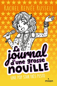 Le journal d'une grosse nouille, Tome 03