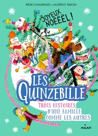 LES QUINZEBILLE, TOME 04 - JOYEUX NOEEEL !