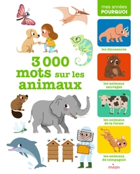 3 000 MOTS SUR LES ANIMAUX