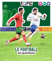 LE FOOTBALL - EN QUESTIONS