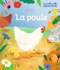 Regarde-moi grandir... La poule