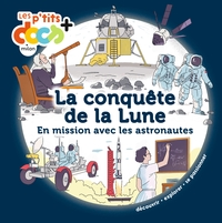 La conquête de la Lune