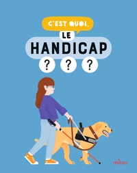 C'EST QUOI, LE HANDICAP ?