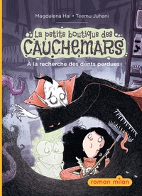 La petite boutique des cauchemars, Tome 02