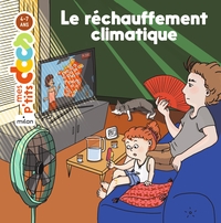 LE RECHAUFFEMENT CLIMATIQUE