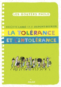 LA TOLERANCE ET L'INTOLERANCE