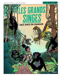 LES GRANDS SINGES - DES AMIS EN DANGER