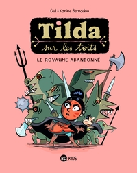 Tilda sur les toits, Tome 04