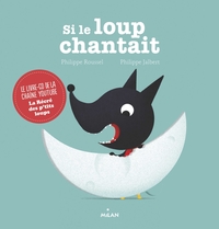 SI LE LOUP CHANTAIT