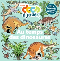 AU TEMPS DES DINOSAURES