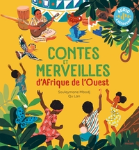 Mille ans de contes - Contes et merveilles d'Afrique de l'Ouest