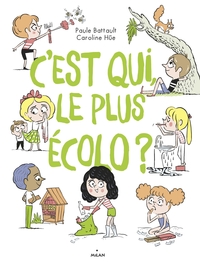 C'EST QUI, LE PLUS ECOLO ?