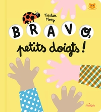 Bravo, petits doigts !