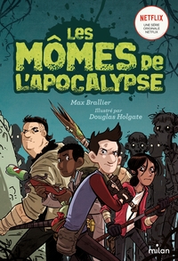 LES MOMES DE L'APOCALYPSE, TOME 01