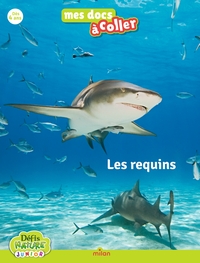 Défis Nature - Les requins