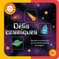 Défis cosmiques - Sauras-tu retrouver les combinaisons ?