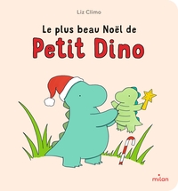Le plus beau Noël de Petit Dino - tout-carton
