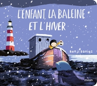 L'ENFANT, LA BALEINE ET L'HIVER TOUT-CARTON