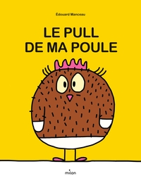 LE PULL DE MA POULE