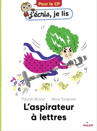L'ASPIRATEUR A LETTRES