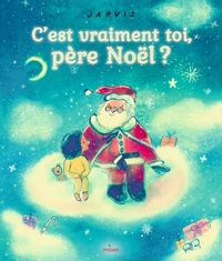 C'est vraiment toi, père Noël ?