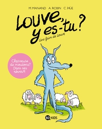 Louve y es-tu ?, Tome 01