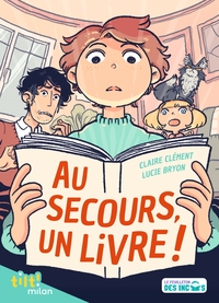 AU SECOURS, UN LIVRE !