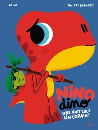 Nino Dino - Une nuit chez un copain