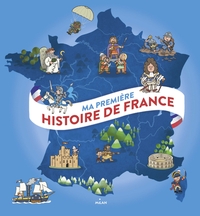 MA PREMIERE HISTOIRE DE FRANCE