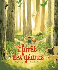 DANS LA FORET DES GEANTS