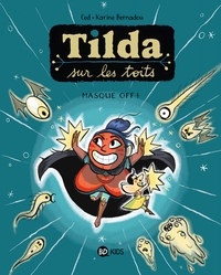 Tilda sur les toits, Tome 05