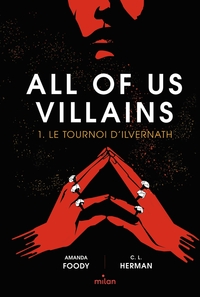 All of us villains, Tome 01