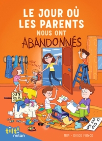 Le jour où les parents..., Tome 03