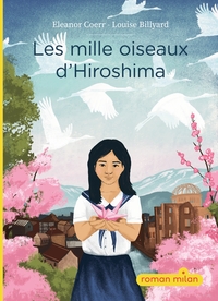 Les mille oiseaux d'Hiroshima