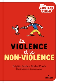 LA VIOLENCE ET LA NON-VIOLENCE