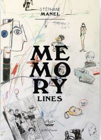 StEphane Manel Memory Lines /franCais/anglais