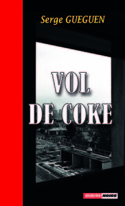 VOL DE COKE