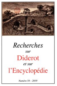 Revue Recherches sur Diderot et sur l’Encyclopédie 54 - 2019