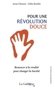 Pour une révolution douce