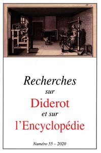 Revue Recherches sur Diderot et sur l’Encyclopédie 55 -2020