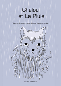CHALOU ET LA PLUIE